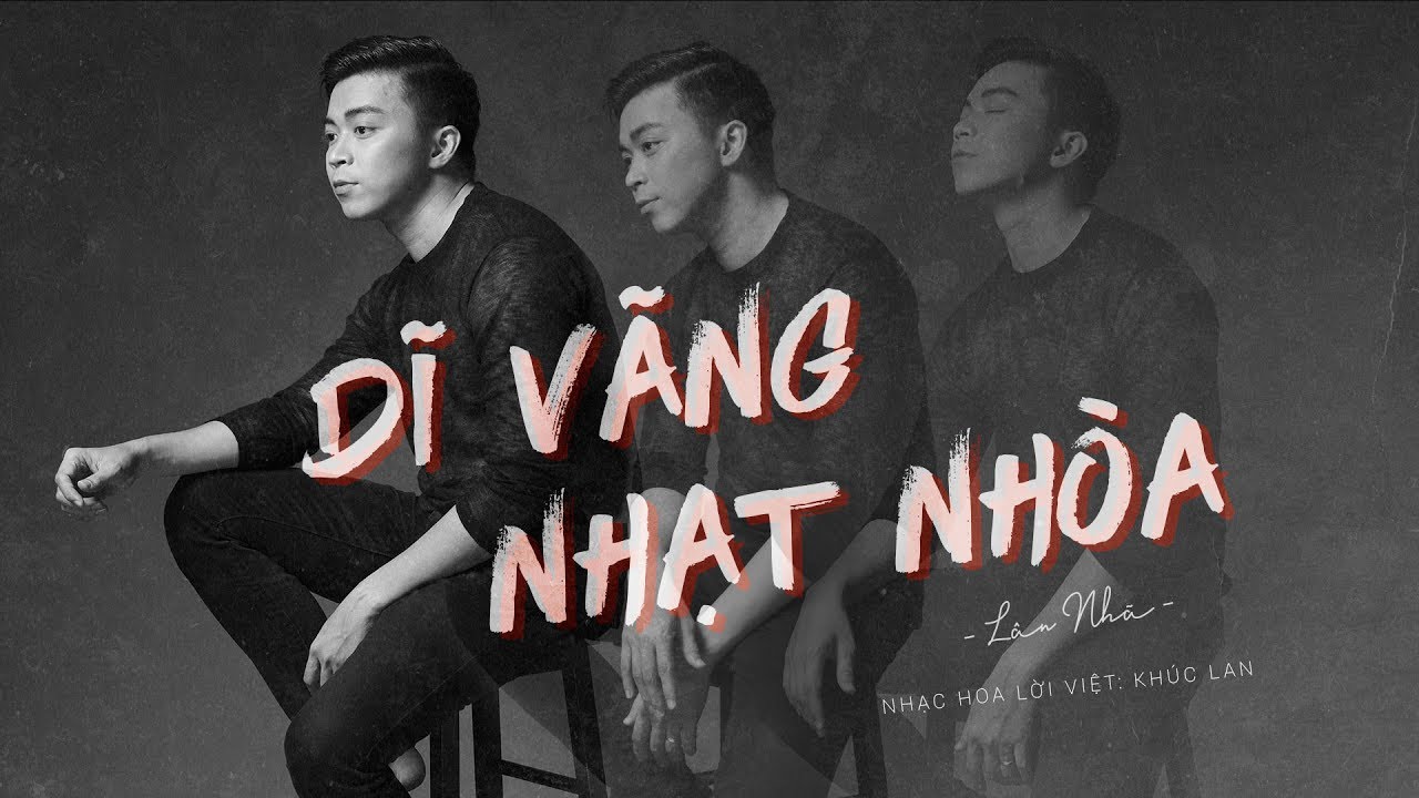 Lời Bài Hát Dĩ Vãng Nhạt Nhòa – Lyric Chuẩn Nhất 2025