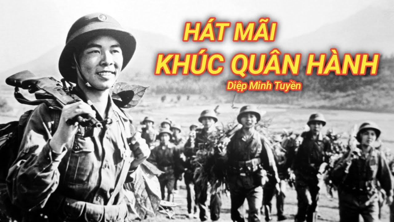Lời Bài Hát Hát Mãi Khúc Quân Hành – Cập Nhật Phiên Bản Mới Nhất