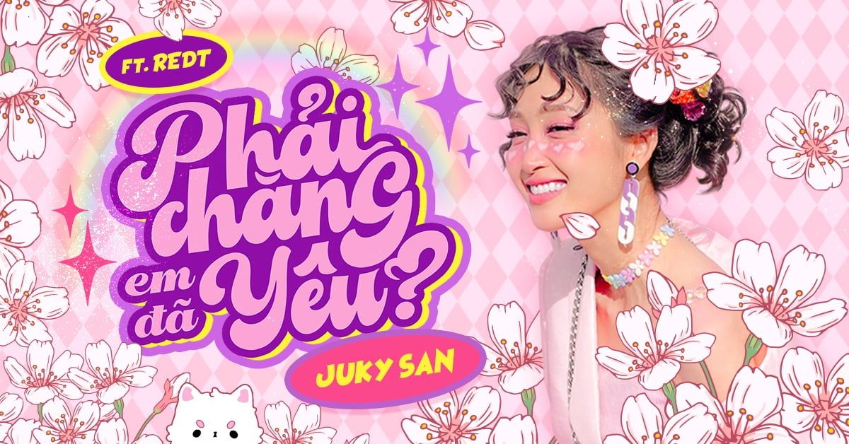 Lời Bài Hát Phải Chăng Em Đã Yêu (Lyrics) – Juky San, RedT & ViruSs