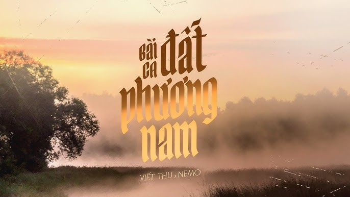 Lời bài hát Bài Ca Đất Phương Nam – Ca khúc đậm tình quê hương