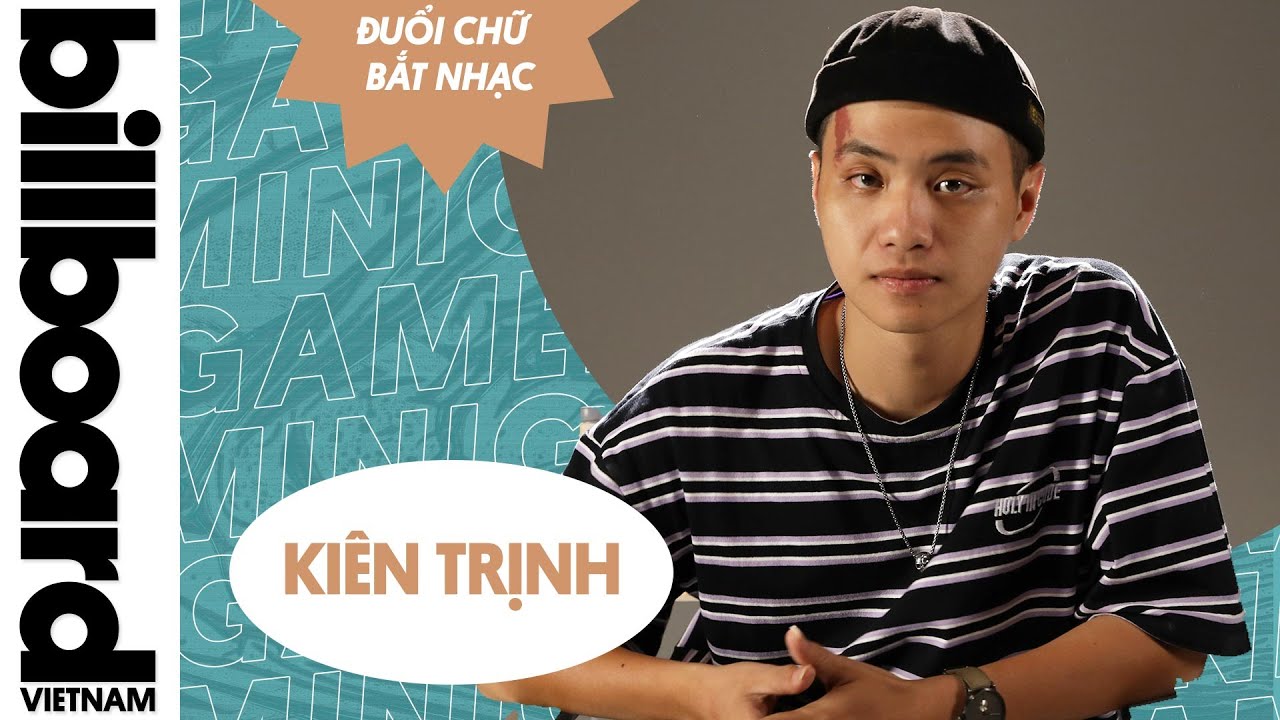 Ca sĩ Kiên Trịnh phỏng vấn cùng Billboard Việt Nam
