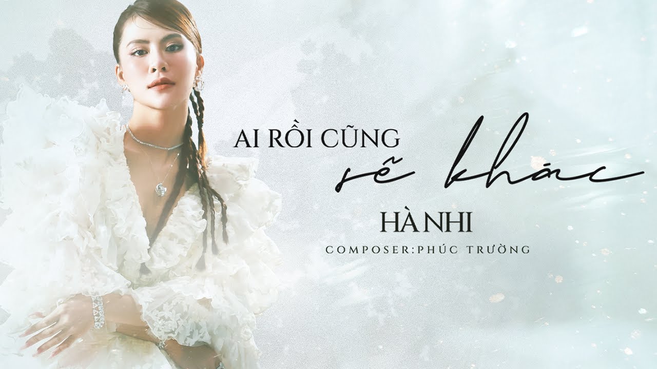 Lời Bài Hát Ai Rồi Cũng Sẽ Khác – Lyrics & Hợp Âm Chuẩn Nhất 2025