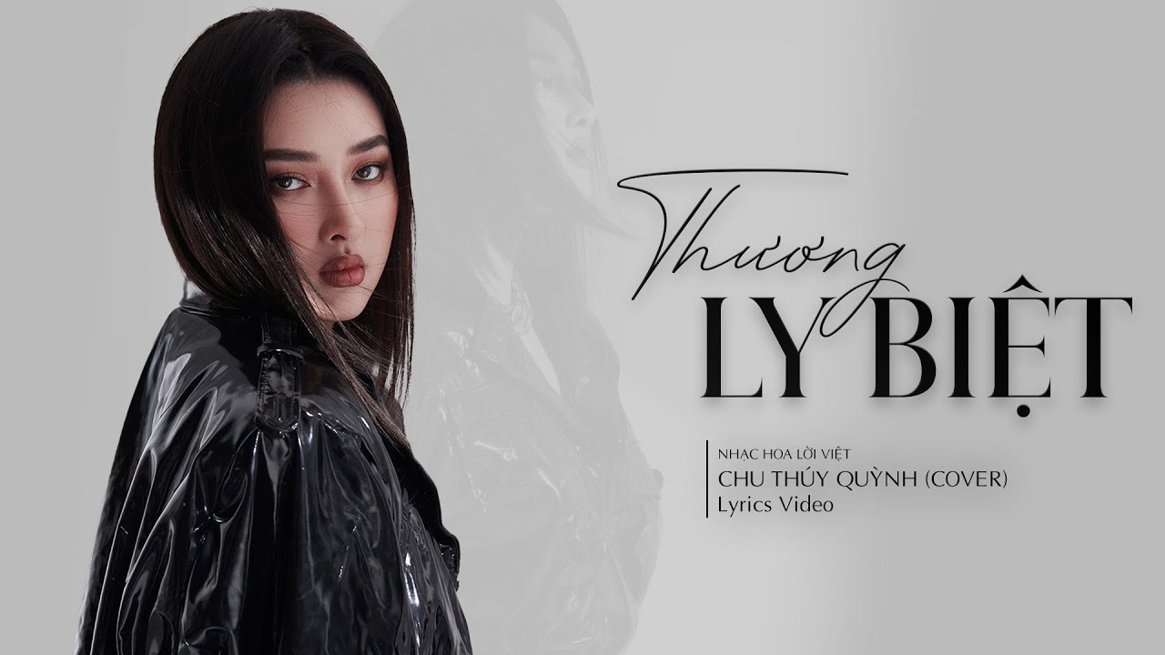 Lời bài hát Thương Ly Biệt | Lyrics và Hợp Âm chi tiết