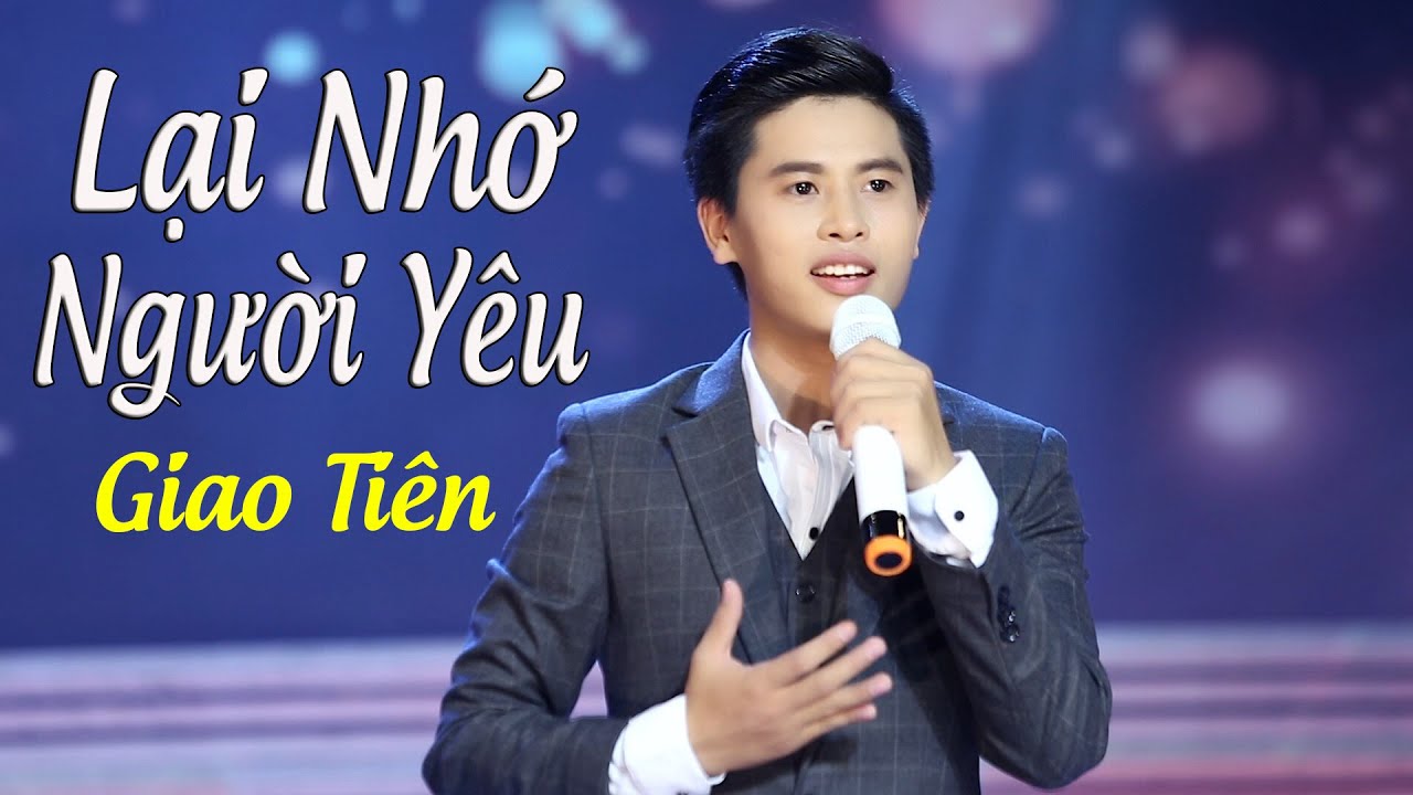 Lời Bài Hát Lại Nhớ Người Yêu | Lyric Chuẩn & Hợp Âm