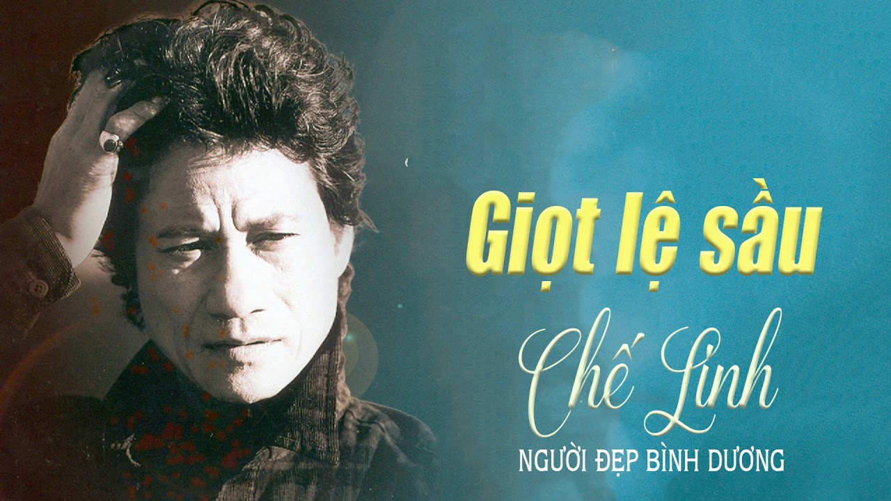 Lời Bài Hát Giọt Lệ Sầu – Ca Khúc Bolero Bất Hủ Làm Say Lòng Người