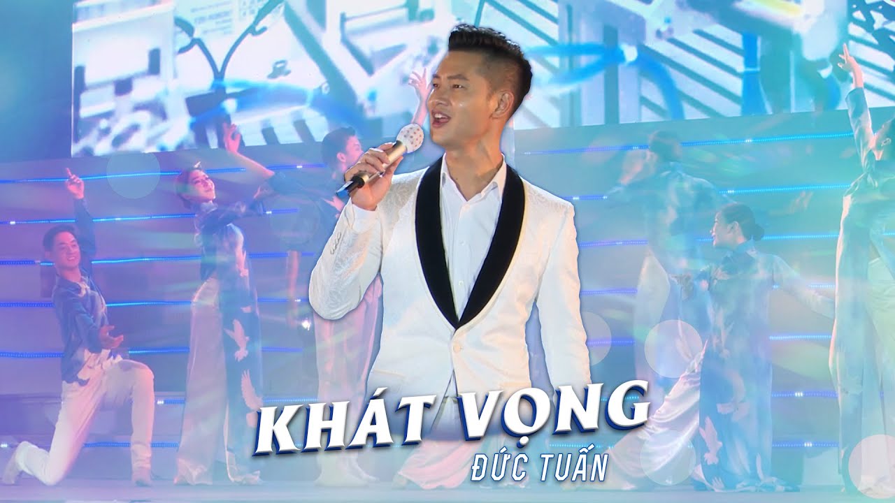 Lời Bài Hát Khát Vọng (Lyrics) – Lời Bài Hát Chi Tiết Nhất