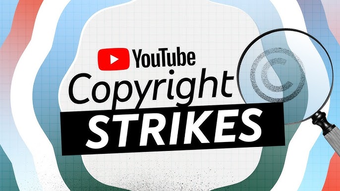 What Is a YouTube Copyright Strike?