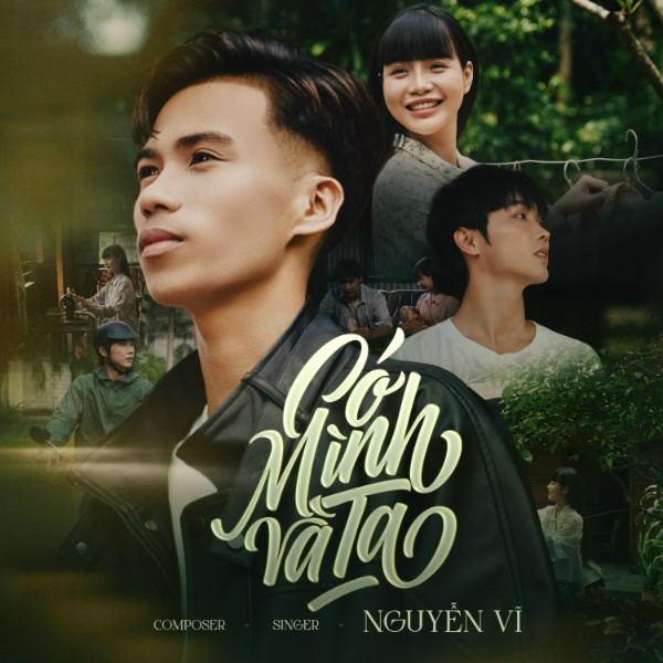 Bài hát Có Mình Và Ta - Nguyễn Vĩ