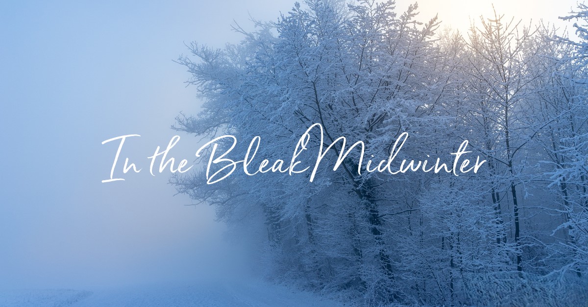 Lời Bài Hát In the Bleak Midwinter (Lyrics) – Hợp Âm Guitar, Ukulele