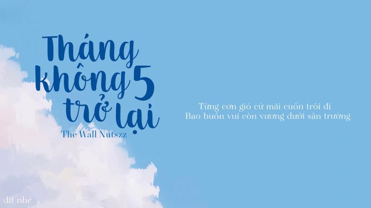 Lời Bài Hát Tháng Năm Không Trở Lại – Lyrics & Hợp Âm Chuẩn Nhất