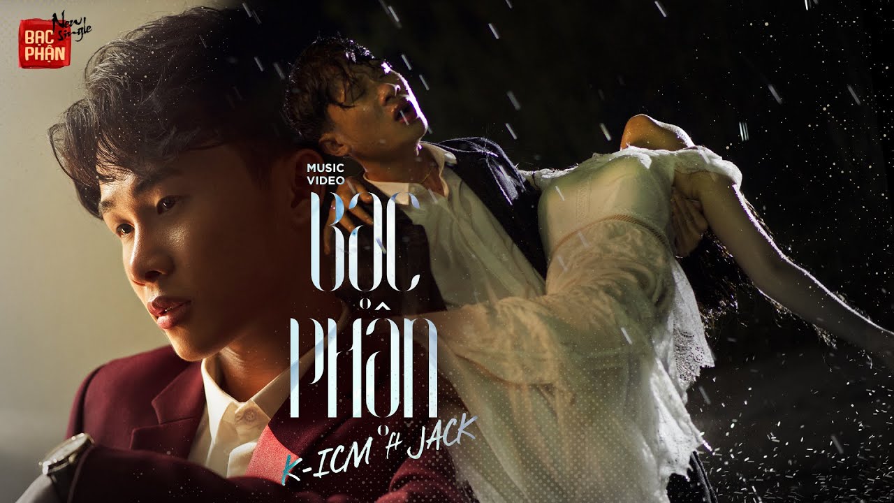 Lời Bài Hát Bạc Phận – Jack & K-ICM [Lyrics Chuẩn Nhất]