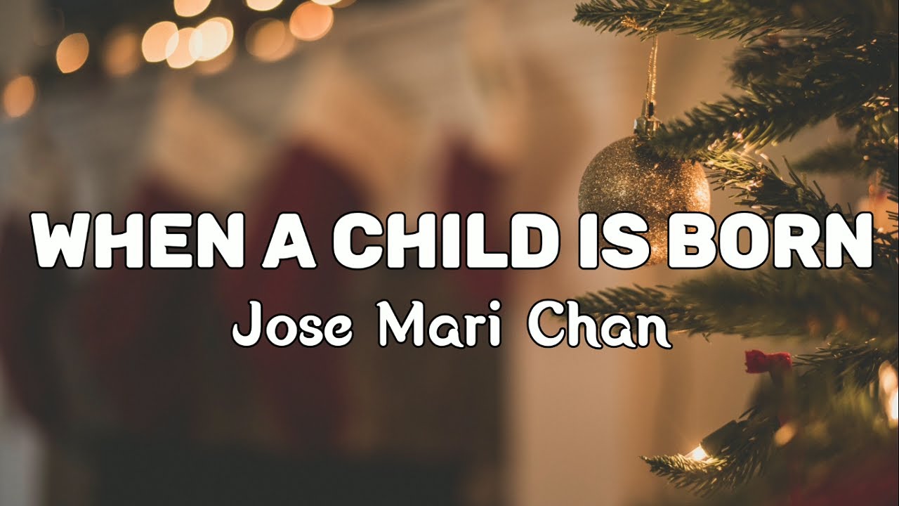 Lời Bài Hát When a Child Is Born (Lyrics) – Hợp Âm Guitar Dễ Chơi