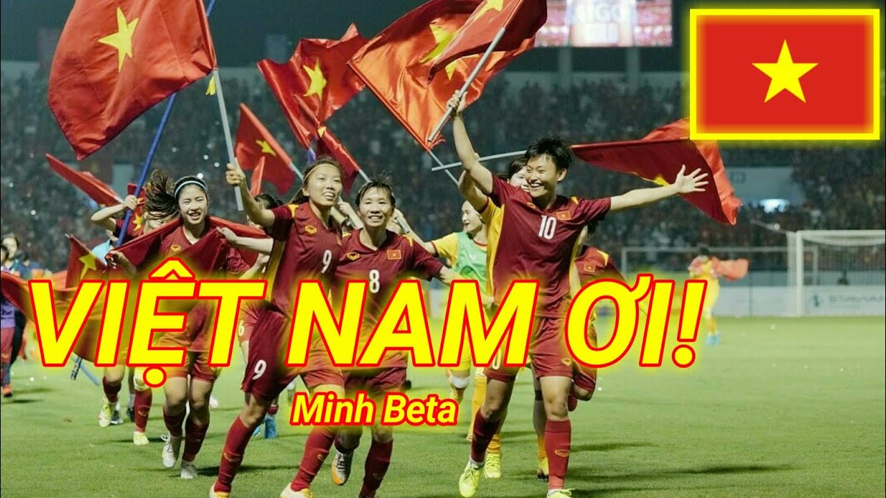 Lời Bài Hát Việt Nam Ơi | Ca Từ, Thông Điệp & Cảm Xúc