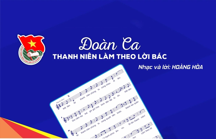 Lời bài hát Đoàn Ca (Thanh Niên Làm Theo Lời Bác) – Full Lyrics và Hợp Âm